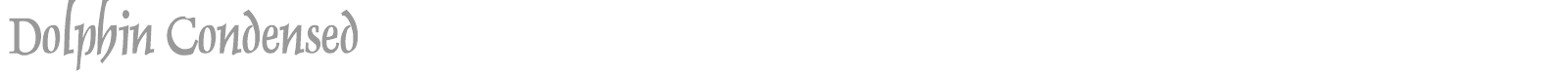 Dolphin Condensed font preview